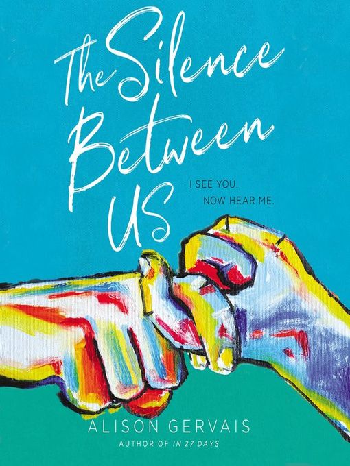 Title details for The Silence Between Us by Alison Gervais - Wait list